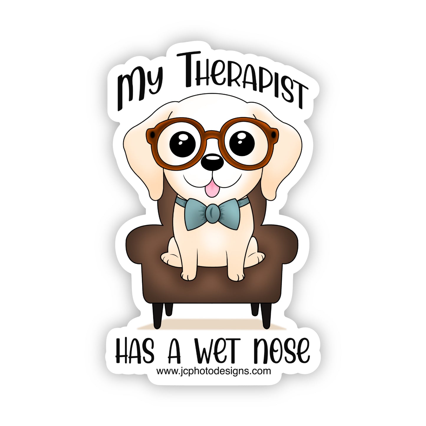 'My Therapist has a Wet Nose' sticker for the pet lover