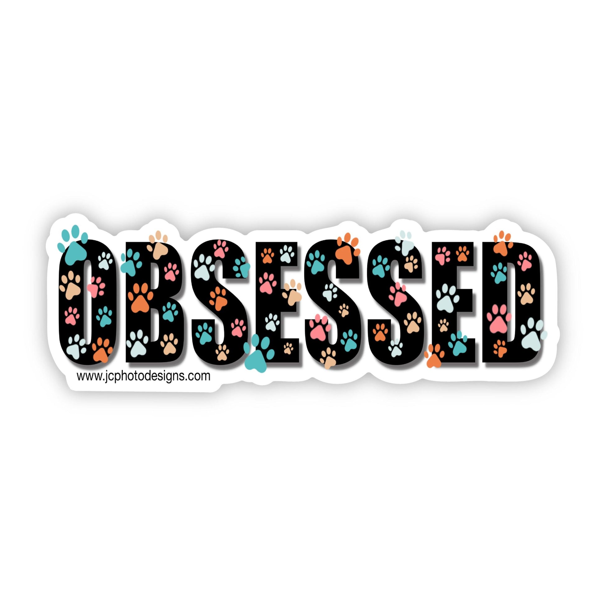 ‘OBSESSED’ Paw Print Sticker - Colorful Pet Lover Sticker - JC Designs